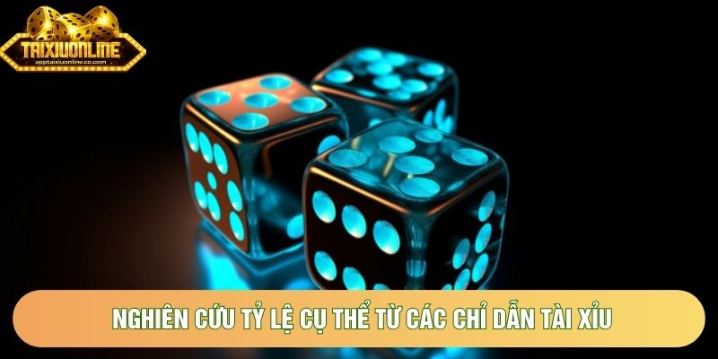 Nghiên cứu tỷ lệ cụ thể từ các chỉ dẫn tài xỉu Nghiên cứu tỷ lệ cụ thể từ các chỉ dẫn tài xỉu