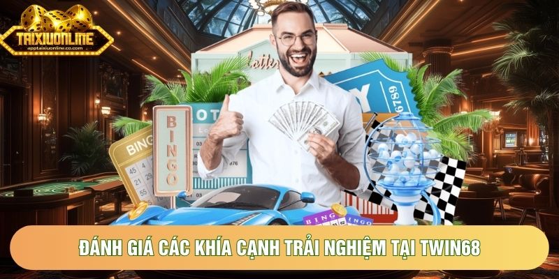 Đánh giá các khía cạnh trải nghiệm tại TWIN68 Đánh giá các khía cạnh trải nghiệm tại TWIN68